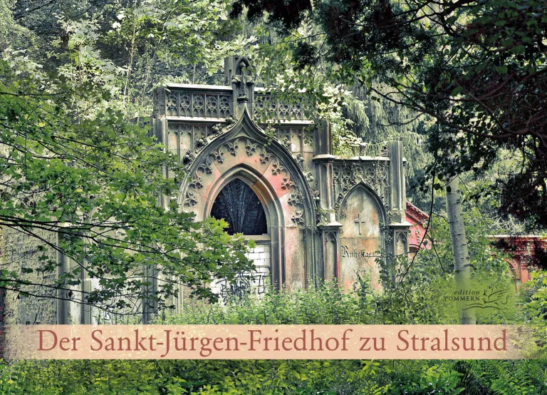 Der Sankt-Jürgen-Friedhof zu Stralsund